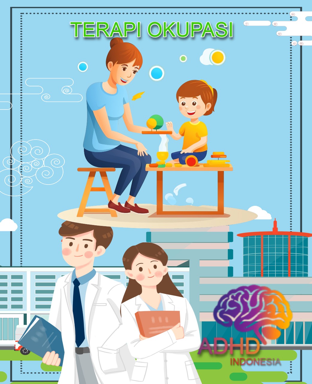 Rujukan untuk Terapi Okupasi untuk Anak ADHD Indonesia Kabupaten Kapuas